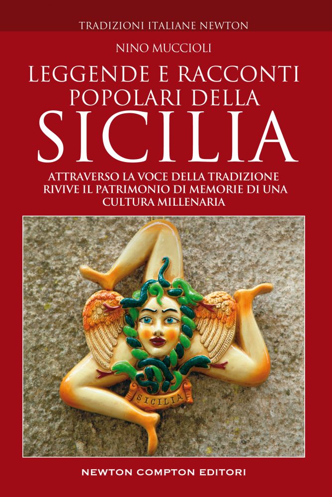 Leggende E Racconti Popolari Della Sicilia Newton Compton Editori