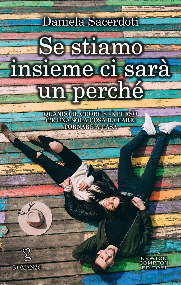 Se stiamo insieme ci sarà un perché Newton Compton Editori