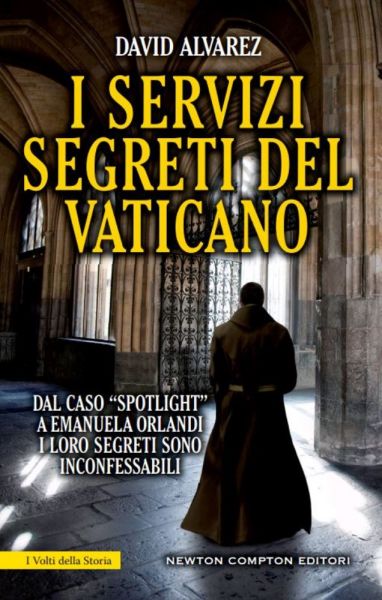 Risultati immagini per i servizi segreti del vaticano David Alvarez
