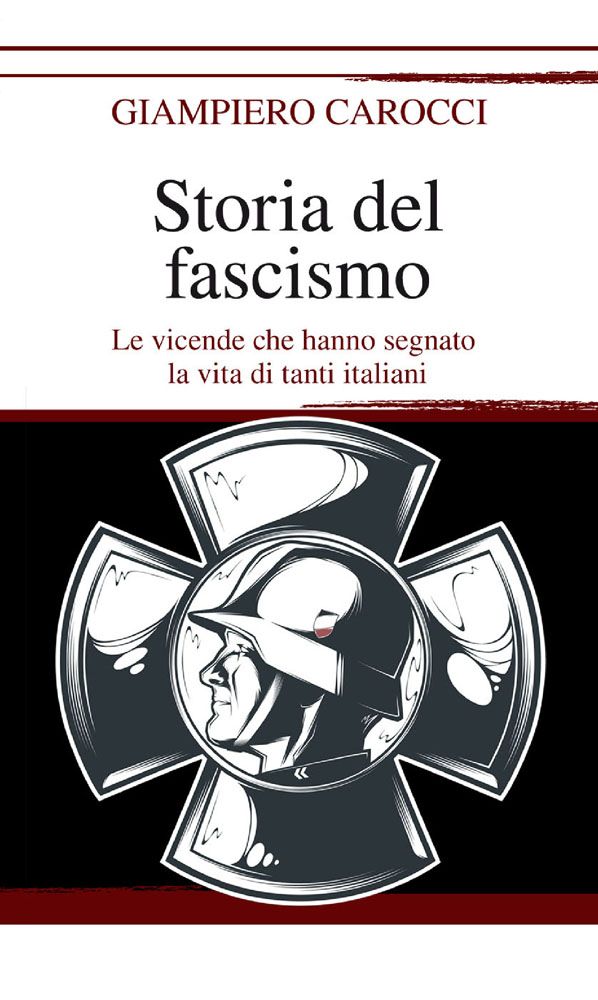 Storia del fascismo - Newton Compton Editori