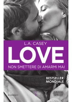 Love. Non smettere di amarmi mai