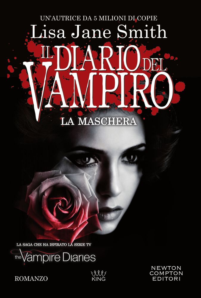 Il diario del vampiro. La maschera - Newton Compton Editori