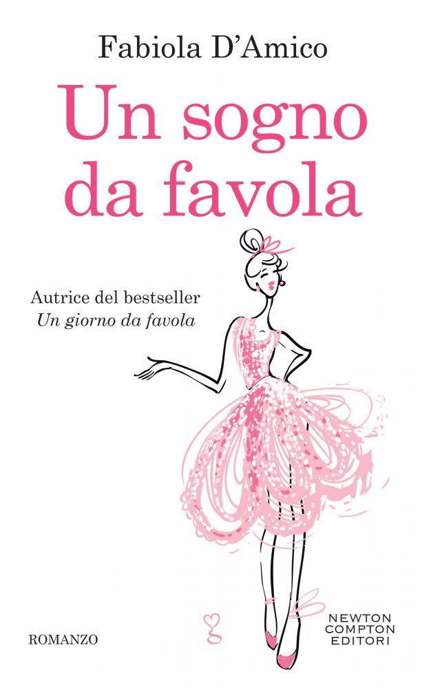 https://www.newtoncompton.com/files/cache/bookimages/10877/un-sogno-da-favola-x1000.jpg