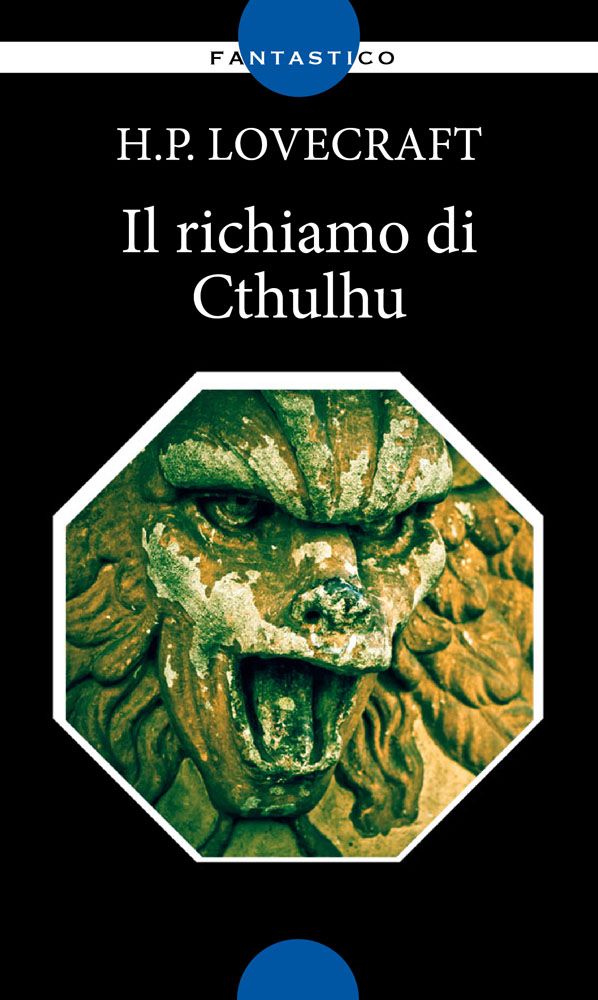 Il richiamo di Cthulhu - H. P. Lovecraft - Italia