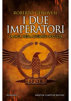I due imperatori. La saga della legione occulta