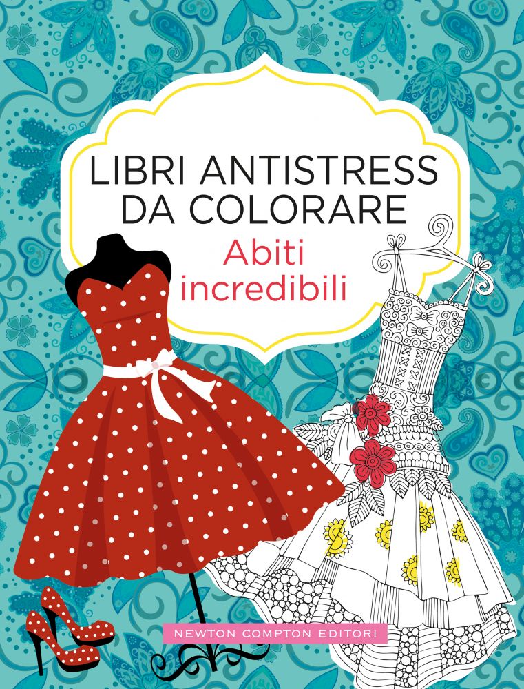 Libri Antistress: Splendide Tavole da Colorare