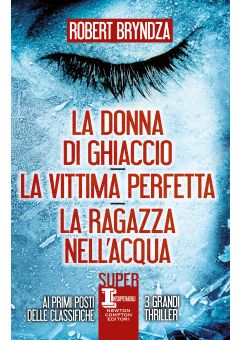 La donna di ghiaccio - La vittima perfetta - La ragazza nell'acqua