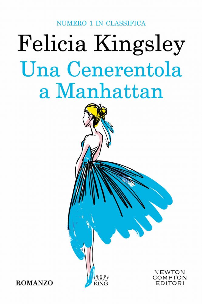 Una Cenerentola a Manhattan - Newton Compton Editori