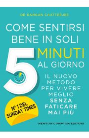 La sottile arte di fare quello che ca**o ti pare. Giorno per giorno -  Newton Compton Editori