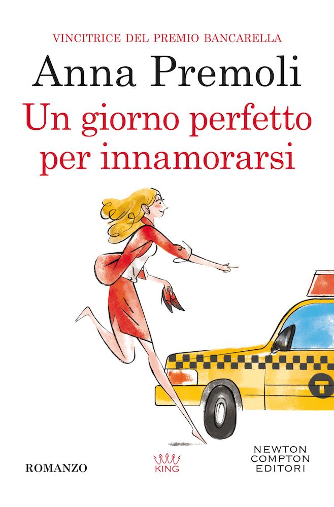 Un giorno perfetto per innamorarsi - Newton Compton Editori