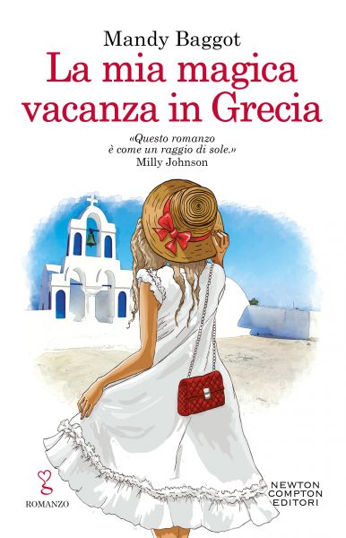 La mia magica vacanza in Grecia - Newton Compton Editori