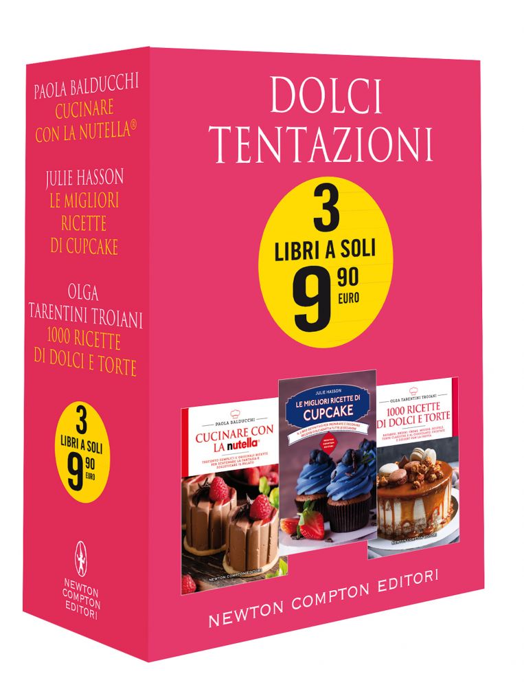 Dolci tentazioni - Newton Compton Editori