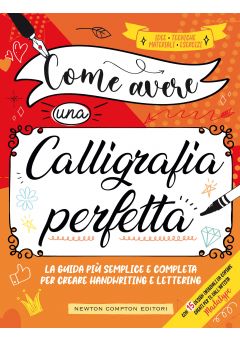 Come avere una calligrafia perfetta