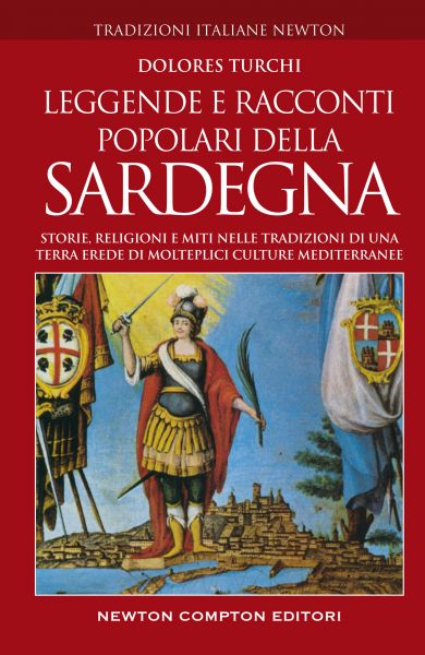 Leggende E Racconti Popolari Della Sardegna Newton Compton Editori