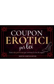 Coupon Piccanti - 56 coupon erotici per lei: Un blocchetto esclusivo pieno  di richieste provocanti che stuzzicheranno la fantasia di una moglie o  fidanzata in modo originale e divertente. Idea regalo 