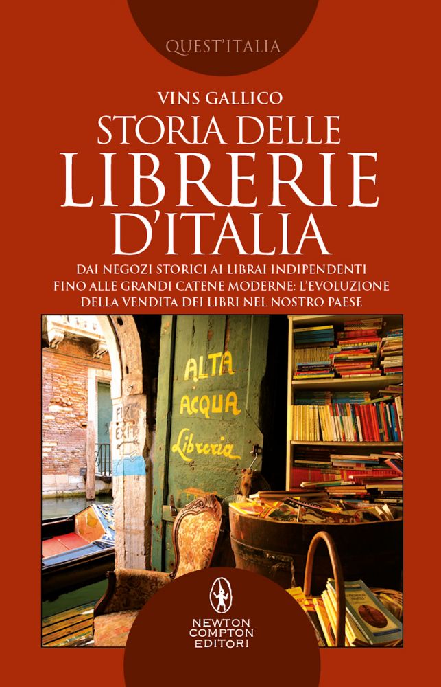 Storia delle librerie d'Italia - Newton Compton Editori