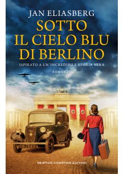 Sotto il cielo blu di Berlino