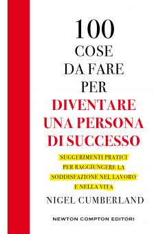 100 cose da fare per diventare una persona di successo