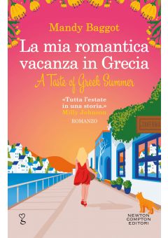 La mia romantica vacanza in Grecia