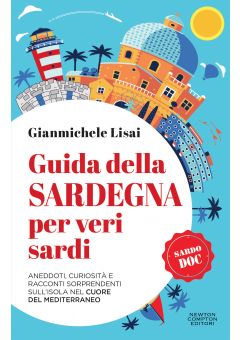 Guida della Sardegna per veri sardi