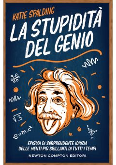 La stupidità del genio