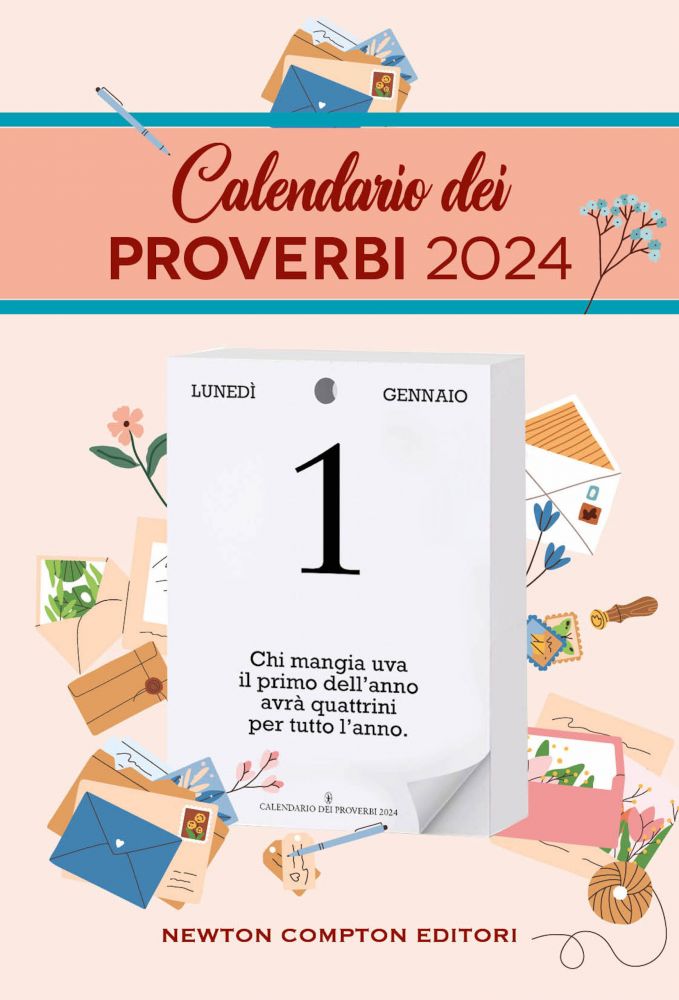 Calendario dei proverbi 2024 - Newton Compton Editori
