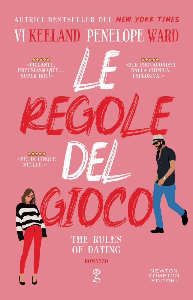 Le regole del gioco. The Rules of Dating - Newton Compton Editori