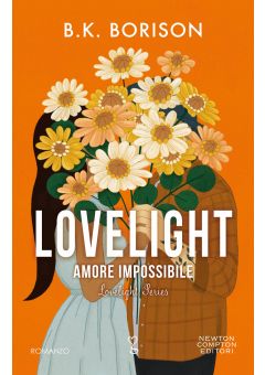 Lovelight. Amore impossibile