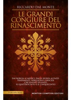 Le grandi congiure del Rinascimento