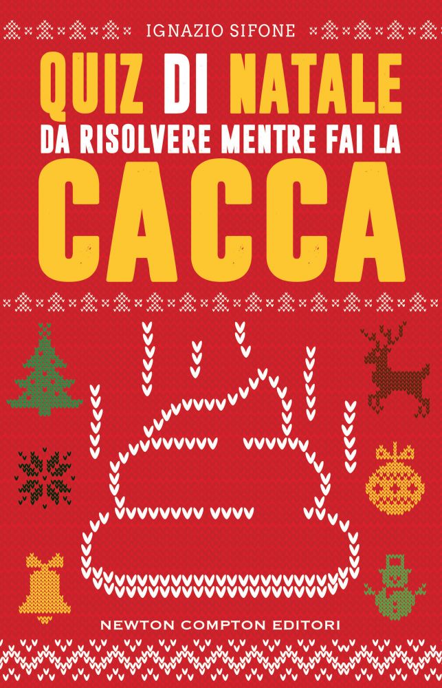 QUIZ MENTRE FAI LA CACCA POST CENONE DI NATALE: Quiz, Cruciverba, Giochi da  fare con gli amici e molto altro: Natale, Indovinelli, Scherzo natalizio