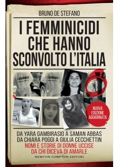 I femminicidi che hanno sconvolto l'Italia