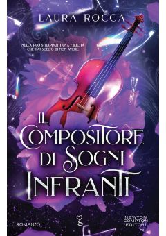 Il compositore di sogni infranti