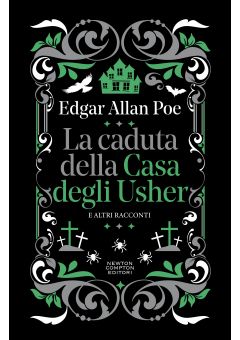 La caduta della Casa degli Usher e altri racconti