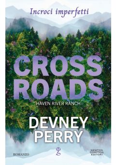 Crossroads. Incroci imperfetti
