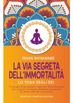 La via segreta dell’immortalità