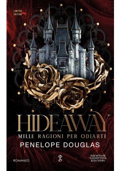 Mille ragioni per odiarti. Hideaway