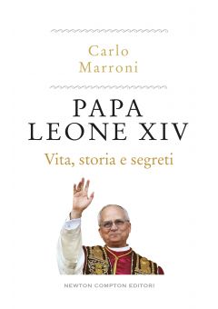 Papa Leone XIV. Vita, storia e segreti