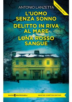 L’uomo senza sonno - Delitto in riva al mare - Luna rosso sangue