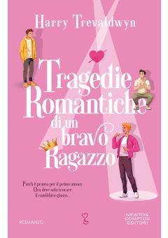 Tragedie romantiche di un bravo ragazzo