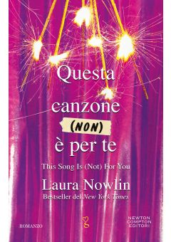 Questa canzone (non) è per te
