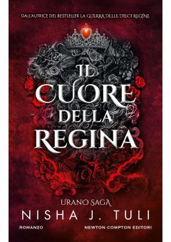 Il cuore della regina. Urano Saga