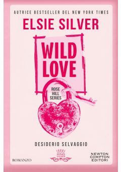 Wild Love. Desiderio selvaggio