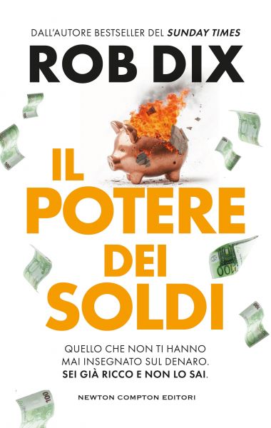 Il potere dei soldi - Newton Compton Editori