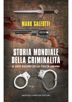 Storia mondiale della criminalità