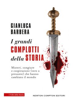 I grandi complotti della storia 
