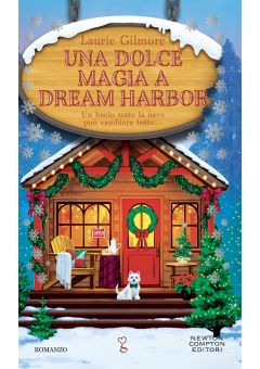 Una dolce magia a Dream Harbor