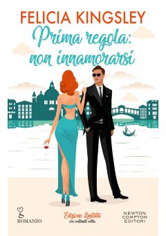 Prima regola: non innamorarsi