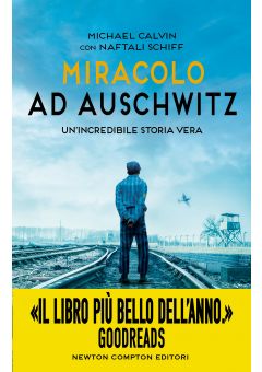 Miracolo ad Auschwitz