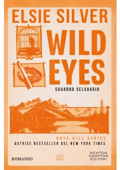 Wild Eyes. Sguardo selvaggio 