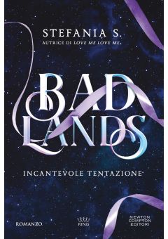 Badlands. Incantevole tentazione